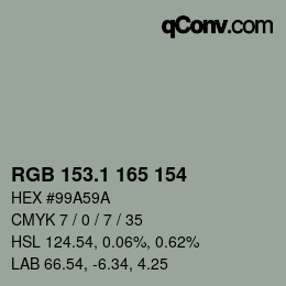 カラーコード: RGB 153.1 165 154 | qconv.com
