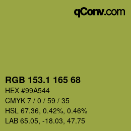 カラーコード: RGB 153.1 165 68 | qconv.com