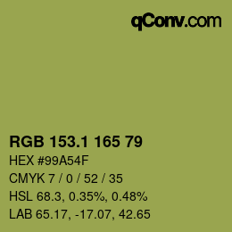 カラーコード: RGB 153.1 165 79 | qconv.com