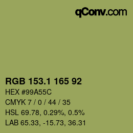 カラーコード: RGB 153.1 165 92 | qconv.com