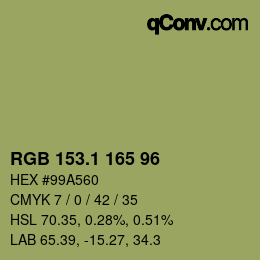 カラーコード: RGB 153.1 165 96 | qconv.com
