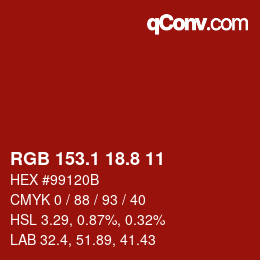 カラーコード: RGB 153.1 18.8 11 | qconv.com