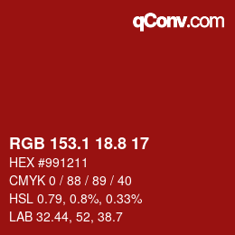 カラーコード: RGB 153.1 18.8 17 | qconv.com