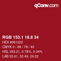 カラーコード: RGB 153.1 18.8 34 | qconv.com