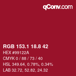カラーコード: RGB 153.1 18.8 42 | qconv.com