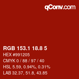 カラーコード: RGB 153.1 18.8 5 | qconv.com