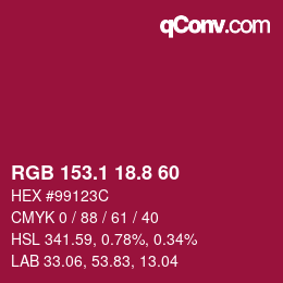 カラーコード: RGB 153.1 18.8 60 | qconv.com