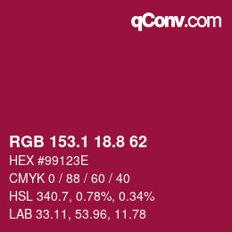 カラーコード: RGB 153.1 18.8 62 | qconv.com