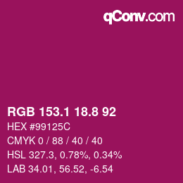 カラーコード: RGB 153.1 18.8 92 | qconv.com