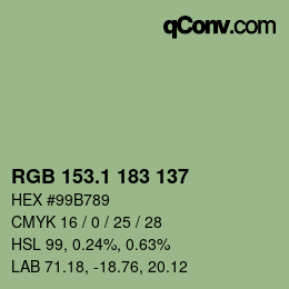 カラーコード: RGB 153.1 183 137 | qconv.com
