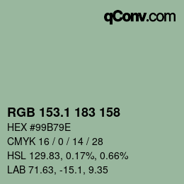カラーコード: RGB 153.1 183 158 | qconv.com