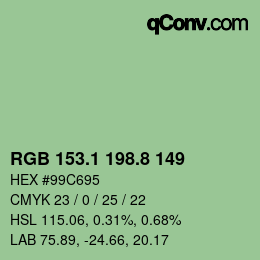 カラーコード: RGB 153.1 198.8 149 | qconv.com