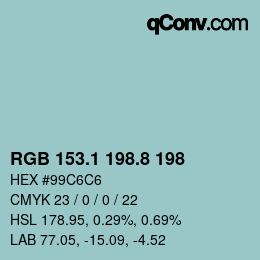 Farbcode: RGB 153.1 198.8 198 | qconv.com