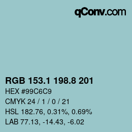 カラーコード: RGB 153.1 198.8 201 | qconv.com