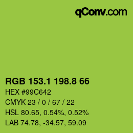 カラーコード: RGB 153.1 198.8 66 | qconv.com