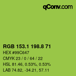 カラーコード: RGB 153.1 198.8 71 | qconv.com