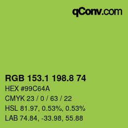 カラーコード: RGB 153.1 198.8 74 | qconv.com