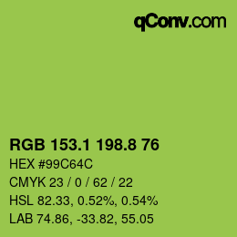 カラーコード: RGB 153.1 198.8 76 | qconv.com