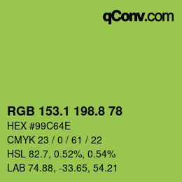 カラーコード: RGB 153.1 198.8 78 | qconv.com