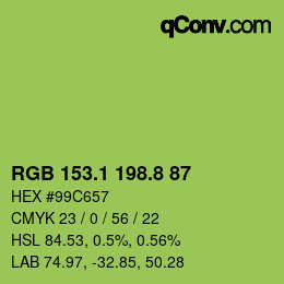 カラーコード: RGB 153.1 198.8 87 | qconv.com