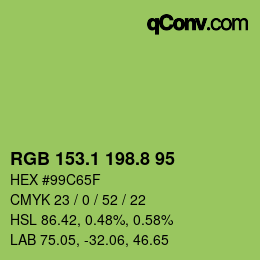 カラーコード: RGB 153.1 198.8 95 | qconv.com