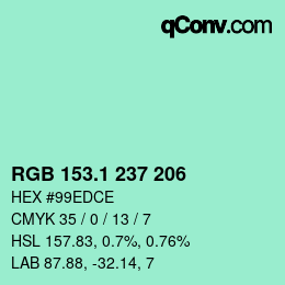 カラーコード: RGB 153.1 237 206 | qconv.com