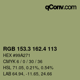 カラーコード: RGB 153.3 162.4 113 | qconv.com
