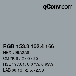 カラーコード: RGB 153.3 162.4 166 | qconv.com