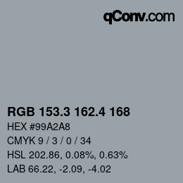 カラーコード: RGB 153.3 162.4 168 | qconv.com