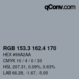 カラーコード: RGB 153.3 162.4 170 | qconv.com