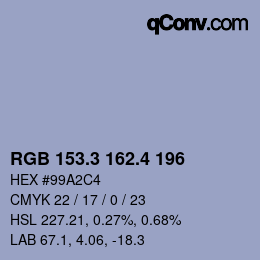 カラーコード: RGB 153.3 162.4 196 | qconv.com