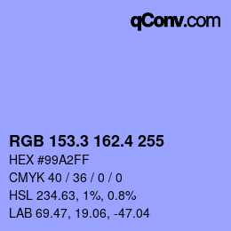 カラーコード: RGB 153.3 162.4 255 | qconv.com