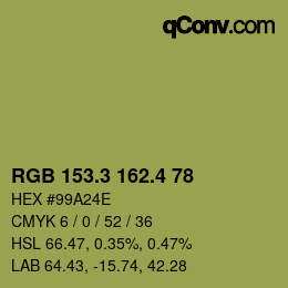 カラーコード: RGB 153.3 162.4 78 | qconv.com