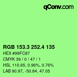 カラーコード: RGB 153.3 252.4 135 | qconv.com