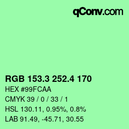 カラーコード: RGB 153.3 252.4 170 | qconv.com