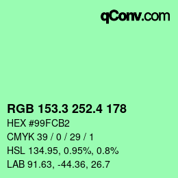 カラーコード: RGB 153.3 252.4 178 | qconv.com