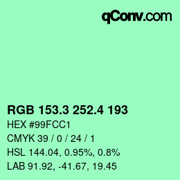 カラーコード: RGB 153.3 252.4 193 | qconv.com