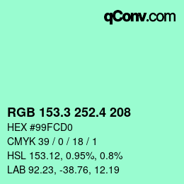 カラーコード: RGB 153.3 252.4 208 | qconv.com