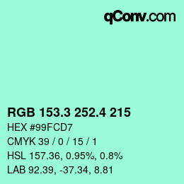 カラーコード: RGB 153.3 252.4 215 | qconv.com