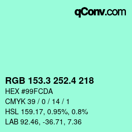 カラーコード: RGB 153.3 252.4 218 | qconv.com