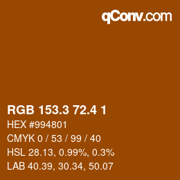 カラーコード: RGB 153.3 72.4 1 | qconv.com
