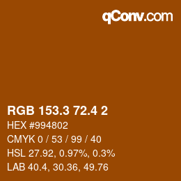 カラーコード: RGB 153.3 72.4 2 | qconv.com