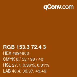 カラーコード: RGB 153.3 72.4 3 | qconv.com