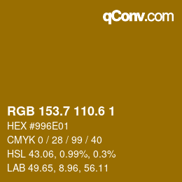 カラーコード: RGB 153.7 110.6 1 | qconv.com