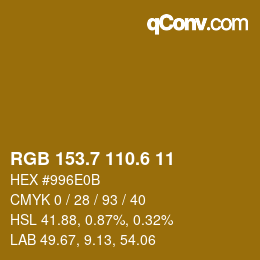 カラーコード: RGB 153.7 110.6 11 | qconv.com