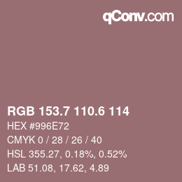 カラーコード: RGB 153.7 110.6 114 | qconv.com