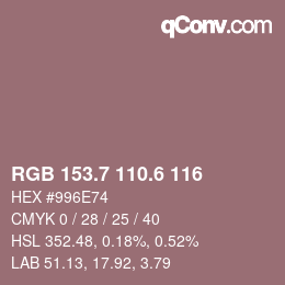 カラーコード: RGB 153.7 110.6 116 | qconv.com