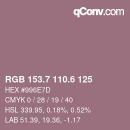 カラーコード: RGB 153.7 110.6 125 | qconv.com