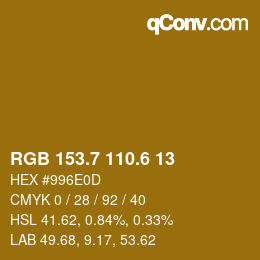 カラーコード: RGB 153.7 110.6 13 | qconv.com