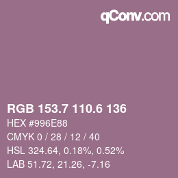 カラーコード: RGB 153.7 110.6 136 | qconv.com